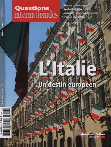 Emprunter Questions internationales N° 59, Janvier-Février 2013 : L'italie : un destin europeen livre