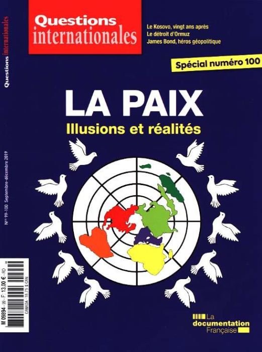 Emprunter Questions internationales N° 99-100 : La paix : illusions et réalités livre