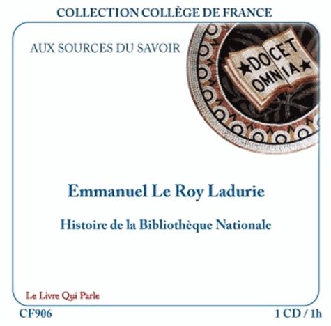 Emprunter Histoire de la bibliothèque nationale. 1 CD audio livre