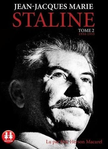 Emprunter Staline. Tome 2, 1934-1953, 1 CD audio MP3 livre