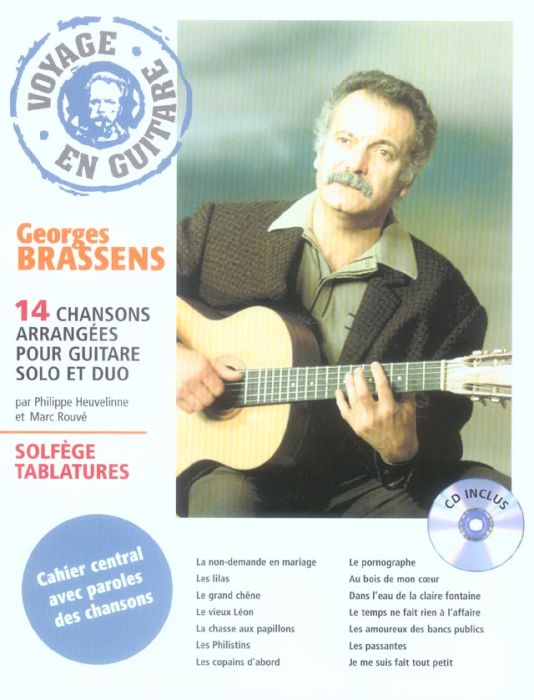 Emprunter Voyage en guitare. 14 Chansons arrangées pour guitare solo et duo Georges Brassens, avec 1 CD audio livre