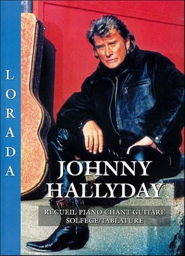 Emprunter Johnny hallyday : lorada livre