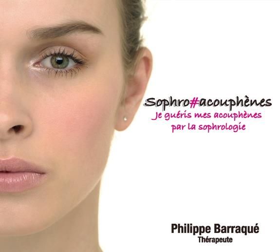 Emprunter Sophro#acouphènes - Je guéris mes acouphènes par la sophrologie livre