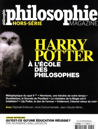 Emprunter Philosophie Magazine Hors série N°31 novembre-décembre 2016 : Harry Potter à l'école des philosophes livre