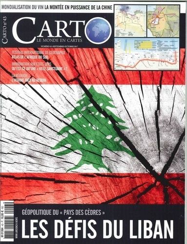 Emprunter Carto N° 43, septembre-octobre 2017 : Les défis du Liban livre