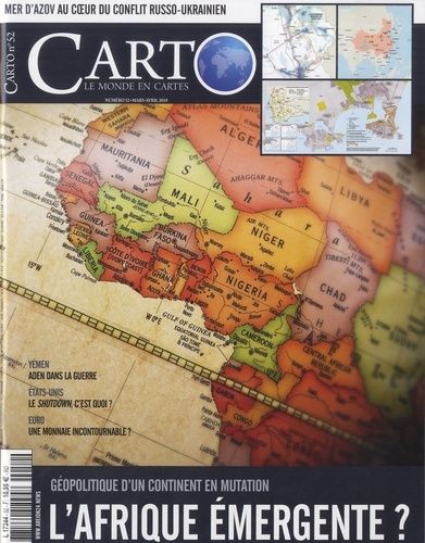 Emprunter Carto N°52 mars/avril 2019 : L'Afrique émergente ? Géopplitique d'un continent en mutation livre