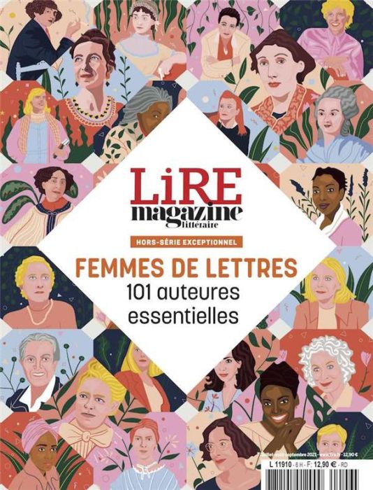 Emprunter Lire Hors-série n° 6H, juillet-août-septembre 2021 : Femmes de lettres. 101 auteures essentielles livre