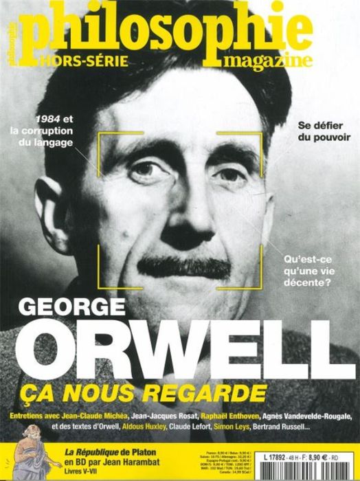 Emprunter Philosophie Magazine Hors-série N° 47 : George Orwell, ça nous regarde livre