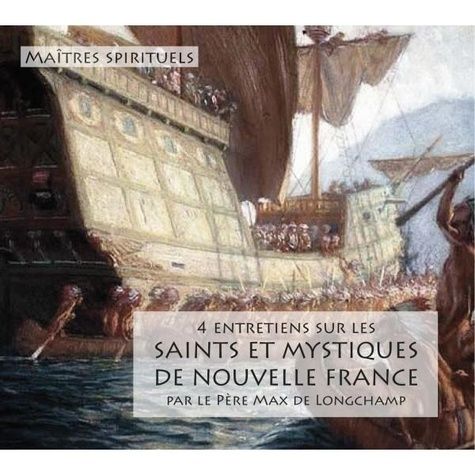 Emprunter Saints et mystiques de la Nouvelle-France livre