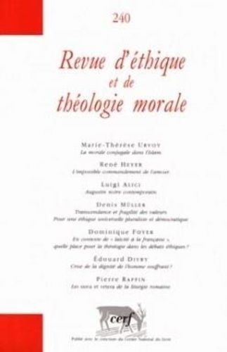 Emprunter Revue d'éthique et de théologie morale N° 240, Septembre 2006 livre