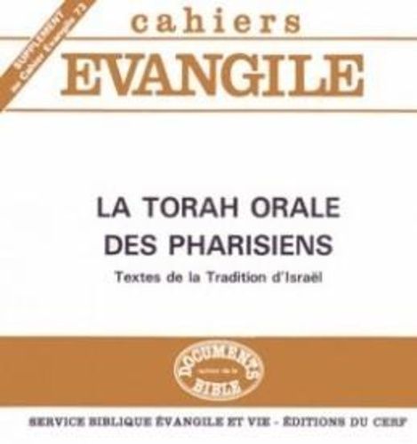 Emprunter Supplément aux Cahiers Evangile N° 73 : La torah orale des pharisiens.. Textes et traditions d'Isra livre