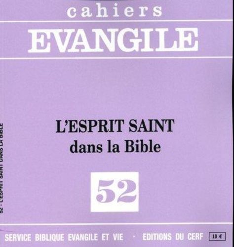 Emprunter Cahiers Evangile N° 52 : L'Esprit Saint dans la Bible livre