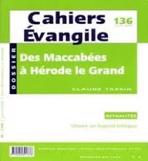 Emprunter Cahiers Evangile N° 136, juin 2006 : Histoire d'Israël . Tome 4, Des Maccabés à Hérode le Grand livre