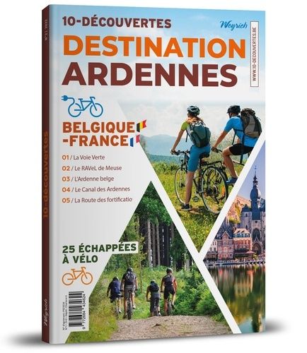 Emprunter 10-découvertes Destination Ardennes livre