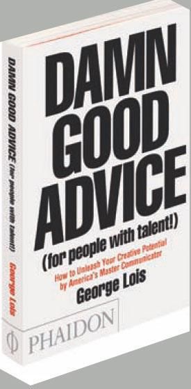 Emprunter Damn Good Advice. (For People With Talent!) livre