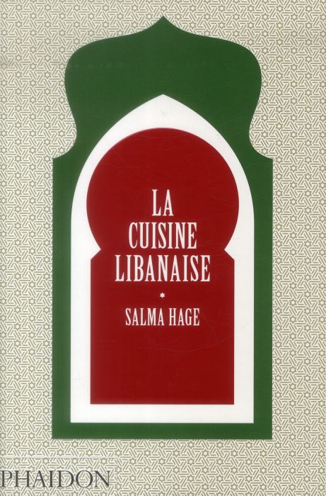 Emprunter La cuisine libanaise livre
