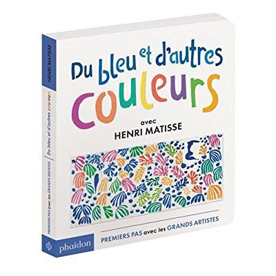 Emprunter Du bleu et d'autres couleurs avec Henri Matisse livre