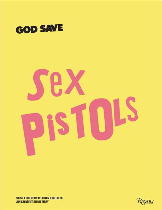 Emprunter God save Sex Pistols livre