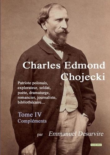 Emprunter Charles Edmond Chojecki - Tome IV livre