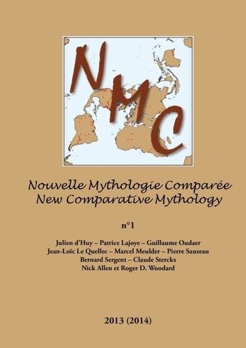 Emprunter Nouvelle Mythologie Comparée / New Comparative Mythology vol. 1 livre