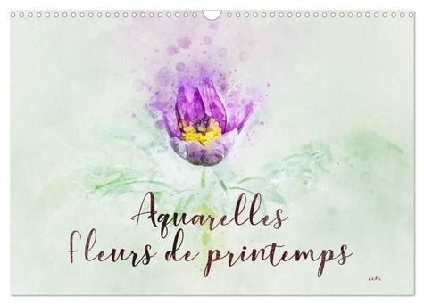 Emprunter Aquarelles fleurs de printemps (Calendrier mural 2024 DIN A3 vertical), CALVENDO calendrier mensuel. livre