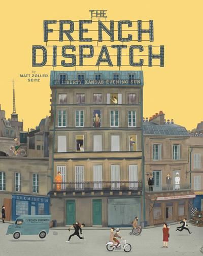 Emprunter THE FRENCH DISPATCH, THE WES ANDERSON COLLECTION livre