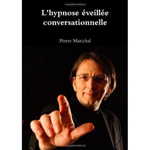 Emprunter L'hypnose éveillée conversationnelle livre