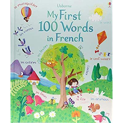 Emprunter MY FIRST 100 WORDS IN FRENCH livre