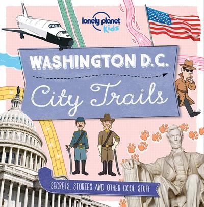 Emprunter WASHINGTON D.C. 1ED - CITY TRAILS -ANGLAIS- livre
