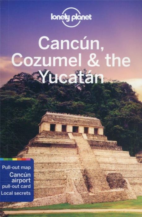 Emprunter CANCUN, COZUMEL & THE YUCATAN 9ED -ANGLAIS- livre