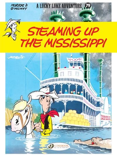 Emprunter Lucky Luke Vol. 79 : Steaming up the Mississippi livre