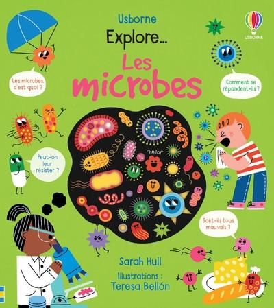 Emprunter Explore... Les microbes livre