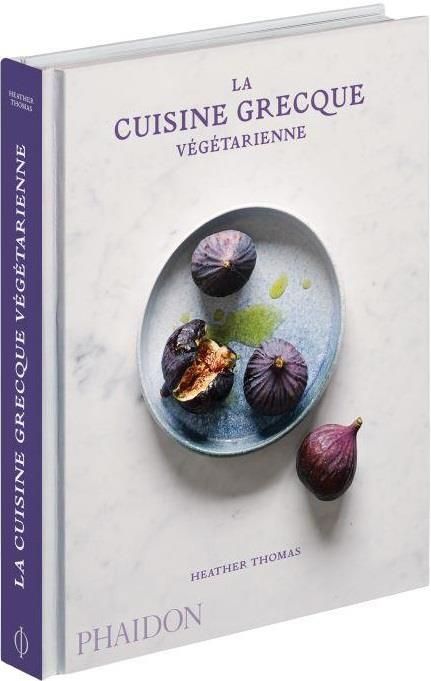 Emprunter La cuisine grecque végétarienne livre