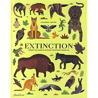 Emprunter Extinction. Imagier des espèces animales récemment disparues livre