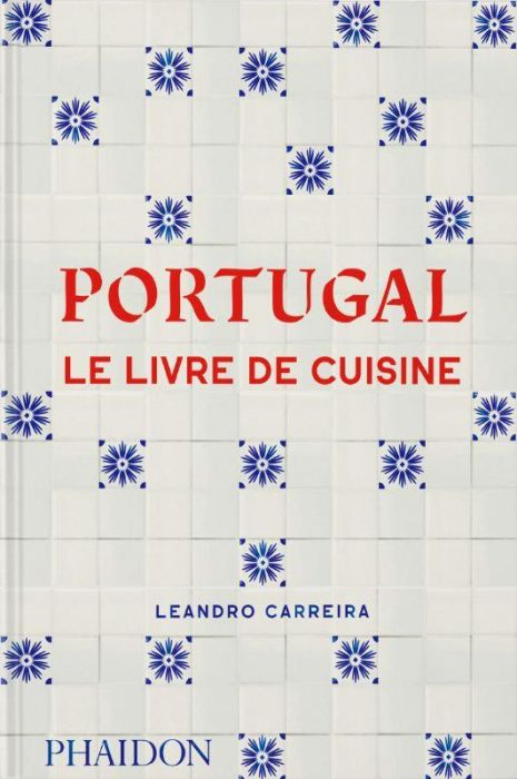 Emprunter Portugal. Le Livre de Cuisine livre