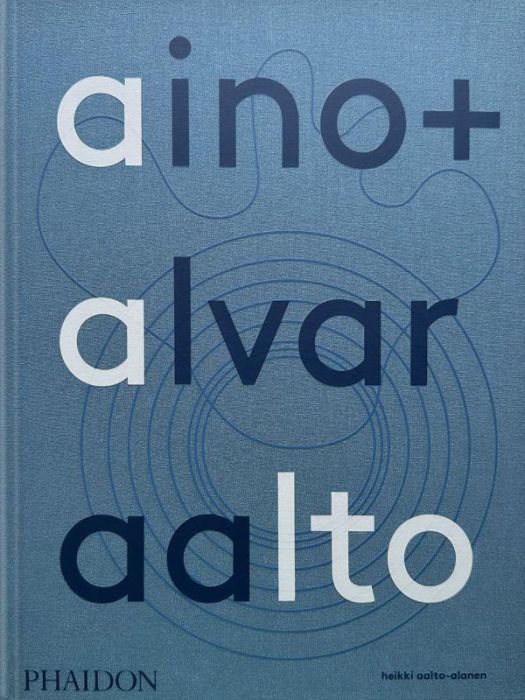 Emprunter Aino + Alvar Aalto. Une vie ensemble livre