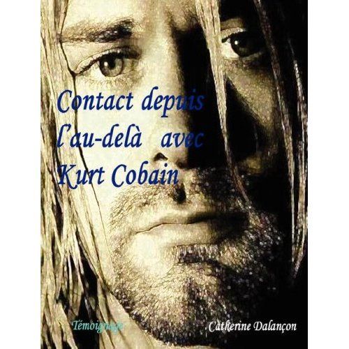 Emprunter Contact depuis l'au-delà avec Kurt Cobain livre
