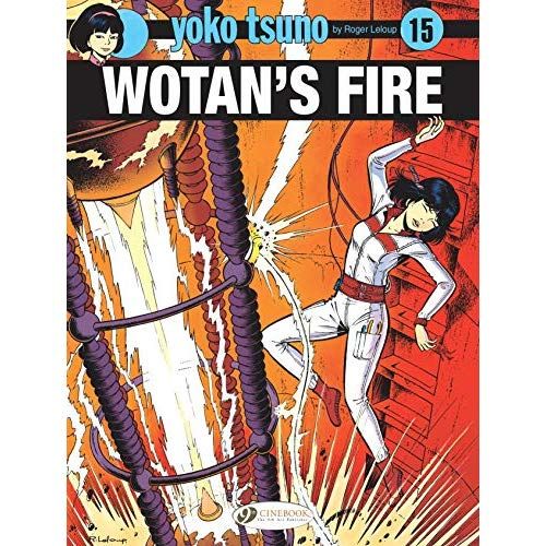Emprunter Yoko Tsuno Volume 14 : Wotan's Fire livre