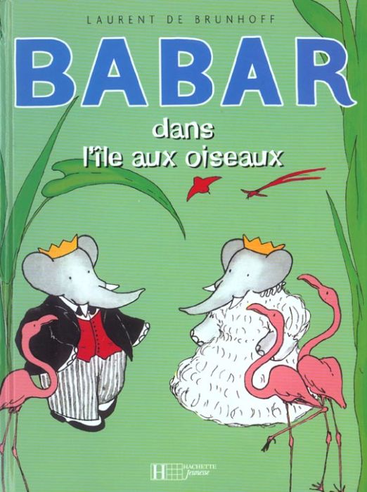 Emprunter Babar dans l'île aux oiseaux livre