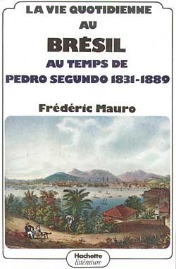 Emprunter La vie quotidienne au Brésil au temps de Pedro Segundo (1831-1889) livre