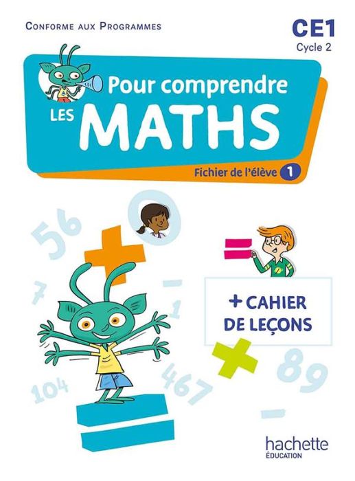Emprunter Pour comprendre les maths CE1. Fichiers de l'élève 1 et 2 + Cahier de leçons, Edition 2023 livre