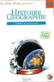 Emprunter Histoire-Géographie CM2. Cahier d'exercices, programmes 2008 livre