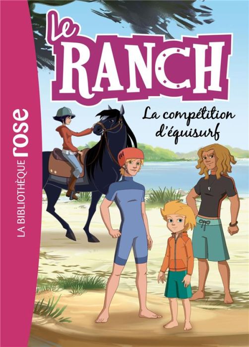 Emprunter Le ranch Tome 30 : La compétition d'équisurf livre