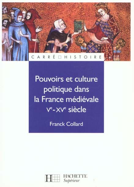 Emprunter Pouvoirs et culture politique dans la France médiévale, Ve-XVe siècle livre