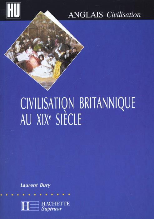 Emprunter Civilisation britannique au XIXème siècle livre