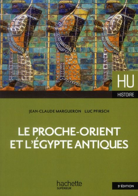 Emprunter Le Proche-Orient et l'Egypte antiques. 5e édition livre