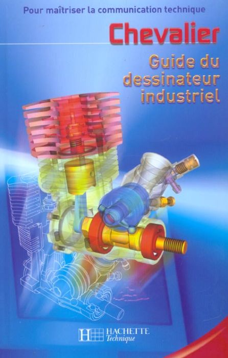 Emprunter Guide du dessinateur industriel. Edition 2003-2004 livre