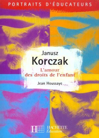Emprunter Janusz Korczak. L'amour des droits de l'enfant livre