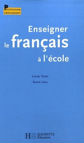 Emprunter Enseigner le français à l'école livre