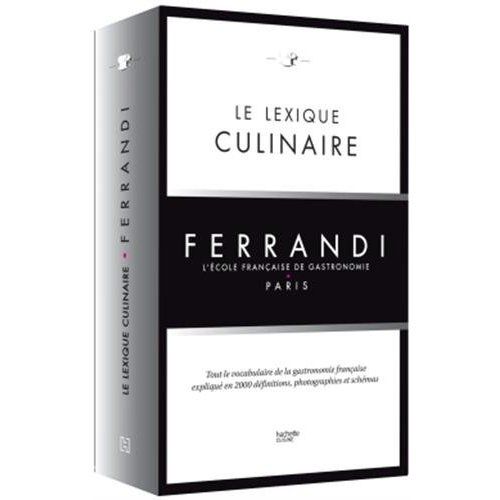Emprunter Le lexique culinaire Ferrandi livre